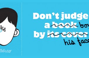 Don't judge a boy by his face.