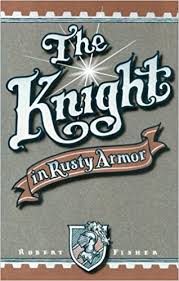 the knight in rusty armor book cover