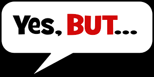 but, one of the two words you can take out of your vocabulary to change your life