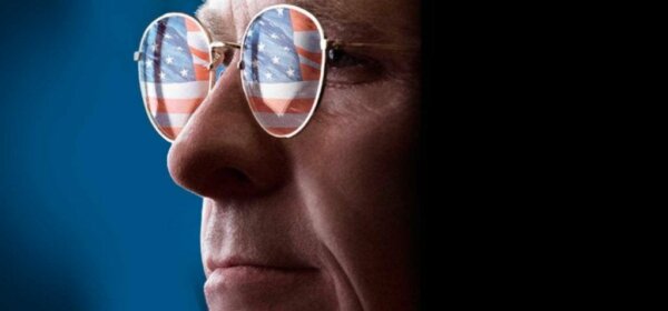 Vice: Exposing the Enigma of Dick Cheney