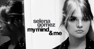 My Mind and Me: Selena Gomez and Her Psychological Battles